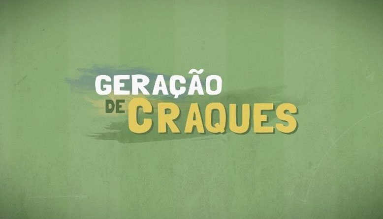 Geração de Craques